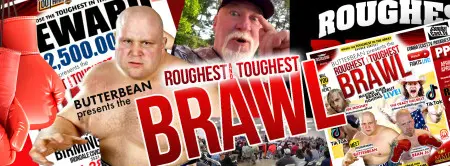 Pro Boxer Butterbean Presents The 2024 Roughest and Toughest Brawl Series